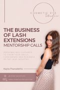 The Business Of Lashes - Mentorship Calls